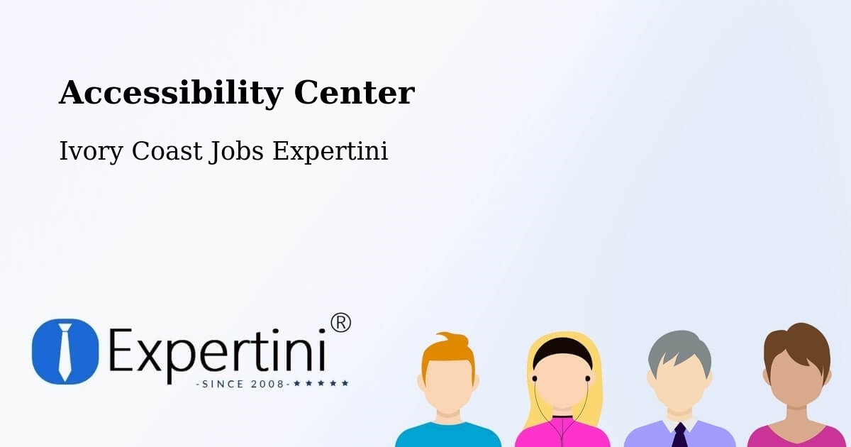 Accessibility Statement – Bingerville - Ivory Coast Jobs Expertini