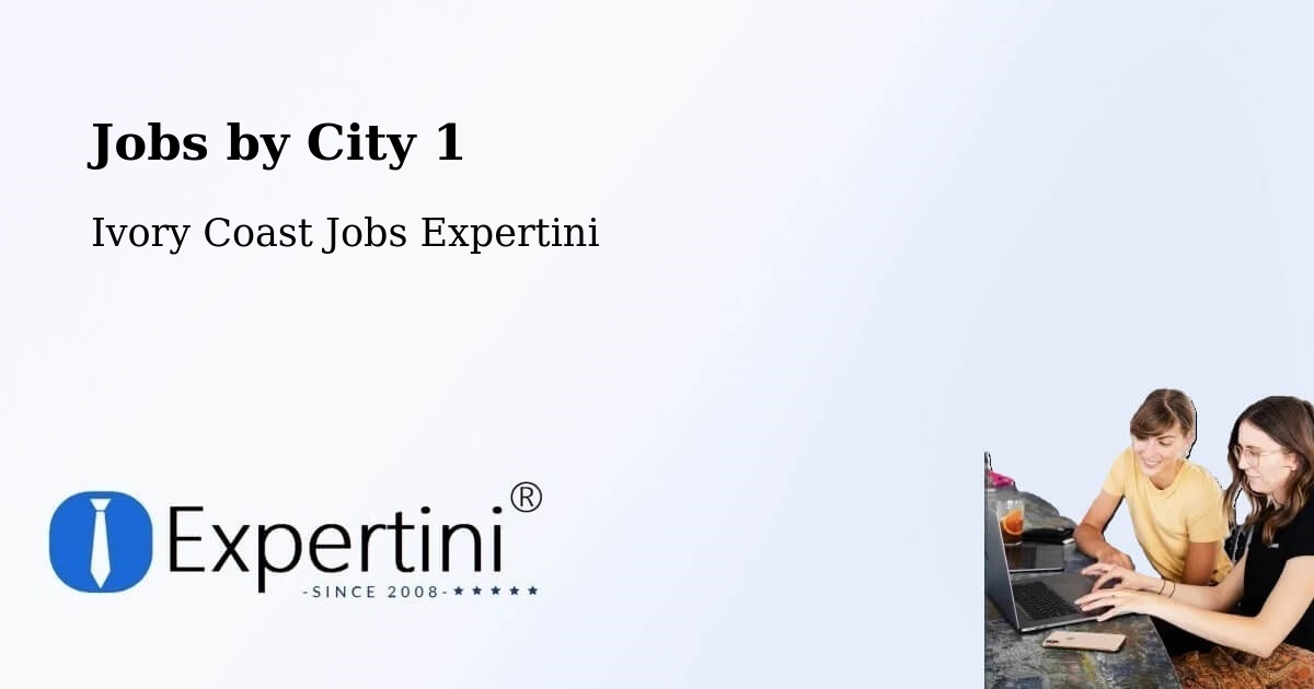 City Jobs in Ivory Coast - Expertini