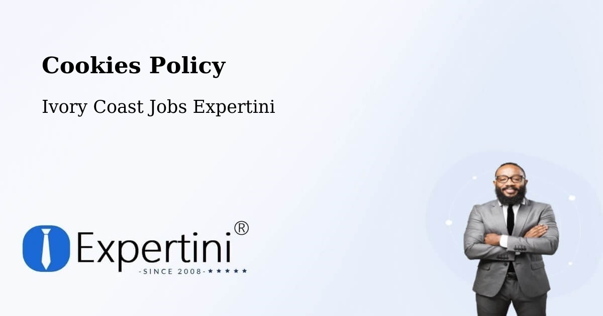 Cookie Policy – Bingerville - Ivory Coast Jobs Expertini