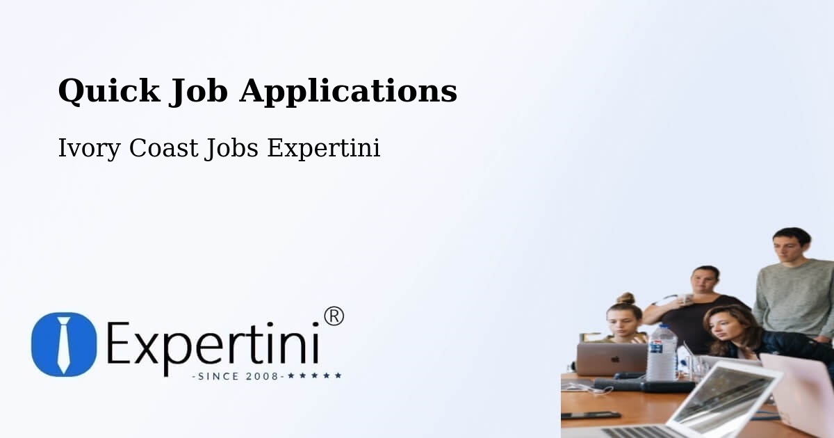 Quick Apply Feature – Bingerville - Ivory Coast Jobs Expertini